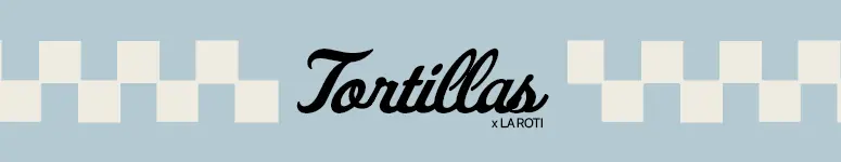 Tortillas